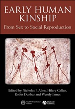 Early Human Kinship: From Sex to Social Reproduction - ISBN 9781405179010