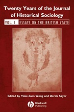 Twenty Years of the Journal of Historical Sociology: Volume 1: Essays on the British State - ISBN 9781405179331