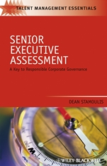 Senior Executive Assessment: A Key to Responsible Corporate Governance - ISBN 9781405179577