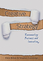 Creative Strategy: Reconnecting Business and Innovation - ISBN 9781405180191