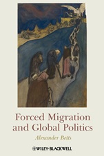 Forced Migration and Global Politics - ISBN 9781405180320