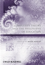 Complexity Theory and the Philosophy of Education - ISBN 9781405180429