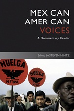 Mexican American Voices: A Documentary Reader - ISBN 9781405182591