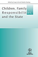 Children, Family Responsibilities and the State - ISBN 9781405183017