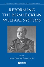 Reforming the Bismarckian Welfare Systems - ISBN 9781405183482