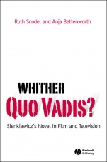Whither Quo Vadis?: Sienkiewiczs Novel in Film and Television - ISBN 9781405183857