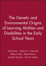 The Genetic and Environmental Origins of Learning Abilities and Disabilities in the Early School Years - ISBN 9781405184359