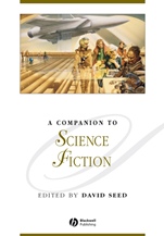 A Companion to Science Fiction - ISBN 9781405184373