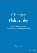 Chinese Philosophy: New Directions and Interdisciplinary Perspectives - ISBN 9781405185516