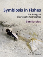 Symbiosis in Fishes: The Biology of Interspecific Partnerships - ISBN 9781405185899