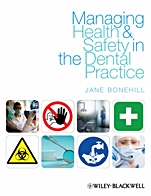 Managing Health and Safety in the Dental Practice: A Practical Guide - ISBN 9781405185929