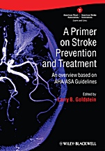A Primer on Stroke Prevention and Treatment: An Overview Based on AHA/ASA Guidelines - ISBN 9781405186513