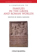A Companion to Families in the Greek and Roman Worlds - ISBN 9781405187671