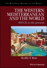 The Western Mediterranean and the World: 400 CE to the Present - ISBN 9781405188166