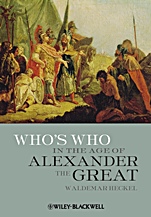 Whos Who in the Age of Alexander the Great: Prosopography of Alexanders Empire - ISBN 9781405188395