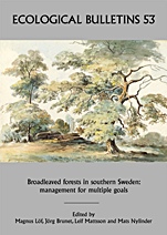 Ecological Bulletins: Management for Multiple Goals Broadleaved Forests in Southern Sweden - ISBN 9781405188869