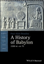 A History of Babylon, 2200 BC – AD 75 - ISBN 9781405188982