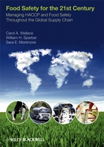 Food Safety for the 21st Century: Managing HACCP and Food Safety Throughout the Global Supply Chain - ISBN 9781405189118
