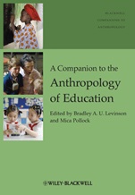 A Companion to the Anthropology of Education - ISBN 9781405190053