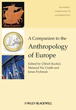 A Companion to the Anthropology of Europe - ISBN 9781405190732