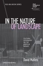 In the Nature of Landscape: Cultural Geography on the Norfolk Broads - ISBN 9781405190817
