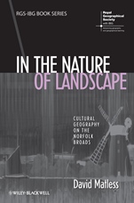 In the Nature of Landscape: Cultural Geography on the Norfolk Broads - ISBN 9781405190824