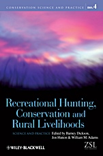 Recreational Hunting, Conservation and Rural Livelihoods: Science and Practice - ISBN 9781405191425