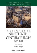 A Companion to Nineteenth–Century Europe, 1789 – 1914 - ISBN 9781405192590
