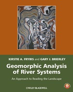 Geomorphic Analysis of River Systems: An Approach to Reading the Landscape - ISBN 9781405192743