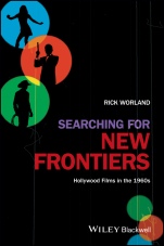 Searching for New Frontiers: Hollywood Films in the 1960s - ISBN 9781405192989