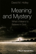 Meaning and Mystery: What It Means To Believe in God - ISBN 9781405193443