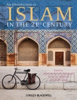 An Introduction to Islam in the 21st Century - ISBN 9781405193610