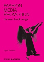 Fashion, Media, Promotion: The New Black Magic - ISBN 9781405194211