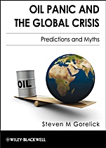 Oil Panic and the Global Crisis: Predictions and Myths - ISBN 9781405195485