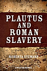Plautus and Roman Slavery - ISBN 9781405196284