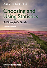 Choosing and Using Statistics: A Biologists Guide - ISBN 9781405198387