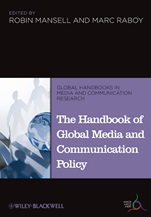 The Handbook of Global Media and Communication Policy - ISBN 9781405198714