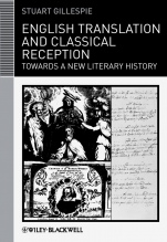 English Translation and Classical Reception: Towards a New Literary History - ISBN 9781405199018