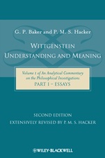 Wittgenstein: Understanding and Meaning: Volume 1 of an Analytical Commentary on the Philosophical Investigations, Part I: Essays - ISBN 9781405199247