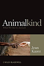 Animalkind: What We Owe to Animals - ISBN 9781405199384