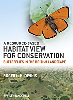 A Resource–Based Habitat View for Conservation: Butterflies in the British Landscape - ISBN 9781405199452
