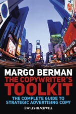The Copywriters Toolkit: The Complete Guide to Strategic Advertising Copy - ISBN 9781405199537