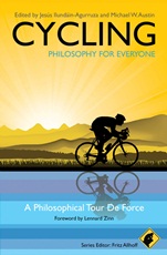 Cycling – Philosophy for Everyone: A Philosophical Tour de Force - ISBN 9781444330274