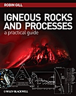 Igneous Rocks and Processes: A Practical Guide - ISBN 9781444330656