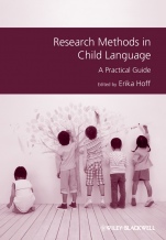 Research Methods in Child Language: A Practical Guide - ISBN 9781444331240