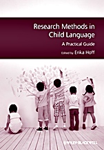 Research Methods in Child Language: A Practical Guide - ISBN 9781444331257