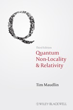 Quantum Non–Locality and Relativity: Metaphysical Intimations of Modern Physics - ISBN 9781444331271