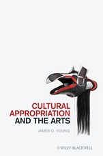 Cultural Appropriation and the Arts - ISBN 9781444332711