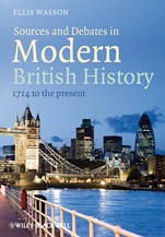 Sources and Debates in Modern British History: 1714 to the Present - ISBN 9781444333725