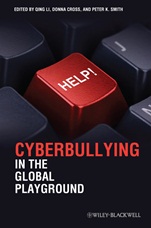 Cyberbullying in the Global Playground: Research from International Perspectives - ISBN 9781444333763